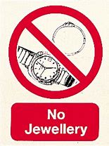 Image result for No Jewelry Allowed Sign