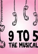 Image result for 9 to 5 Broadway Musical in Los Angeles