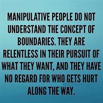 Image result for Manipulative People Quotes