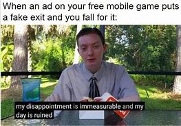 Image result for You Have Disappointed the Game Meme