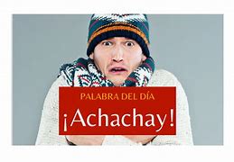 Image result for achachay