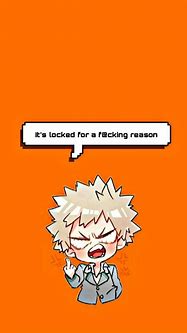 Image result for Don't Touch My Tablet Wallpaper Bakugo