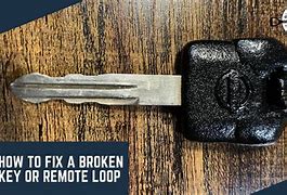 Image result for Broken Car Key Loop