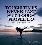Image result for Tough Times