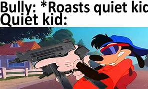 Image result for When the Quiet Kid Plays Dodgeball Meme