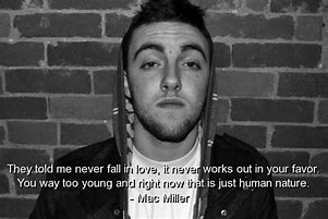 Image result for Mac Miller Funny Quotes