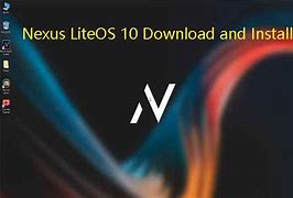 Image result for Nexus Lite OS 10 Download