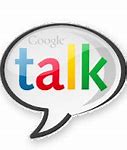 Image result for Google Talk