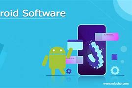 Image result for Evolution of Android Software