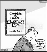Image result for Embracing Change Cartoons