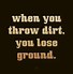 Image result for Dirt Women Quotes