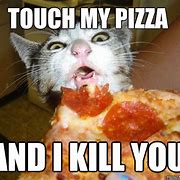 Image result for No Pizza for You Meme