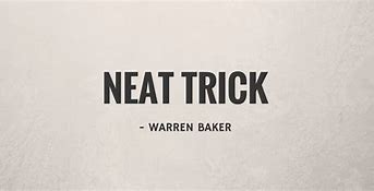 Image result for Neat Trick