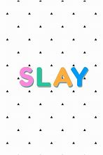 Image result for Slay Font