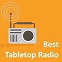 Image result for Table Top Radios with Best Reception