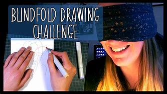 Image result for Blind Drawing Challenge