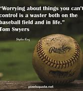 Image result for Baseball Quotes in Sepia Color