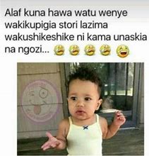 Image result for Cute Kenyan Memes
