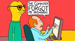 Image result for Incorrect Password Meme