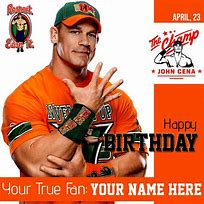 Image result for Happy Birthday John Cena and Reva23