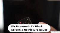 Image result for Panasonic TV Screen Problems