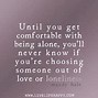 Image result for Sad Quotes About Being Alone