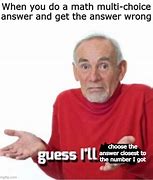 Image result for The Answer Right There Mem