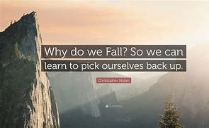 Image result for Why Do We Fall