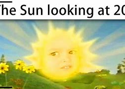 Image result for Sun Meme