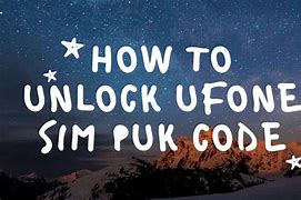 Image result for Puk Code of Ufone Sim