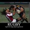 Image result for Positive Rugby Quotes