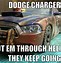 Image result for Dodge Charger V6 Meme