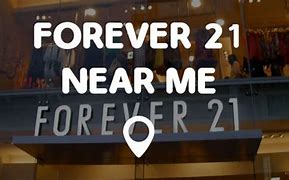Image result for Forever 21 Near Me
