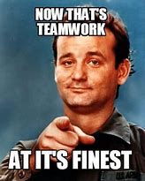 Image result for Teamwork Monday Meme