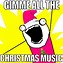 Image result for Christmas Music Meme
