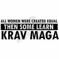 Image result for Krav Maga Quotes