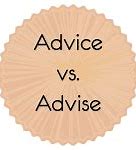 Image result for Advice vs Advise Pronunciation