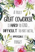 Image result for Best CoWorker Quotes