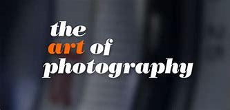 Image result for The Art of Photography TV Series