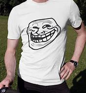 Image result for Funny Trollface T-shirts