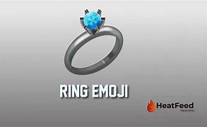 Image result for Ring Emoji Meme