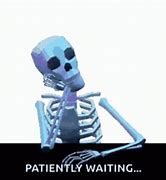 Image result for Waiting for an Email Meme