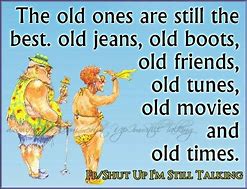 Image result for Funny Senior Citizen Quotes