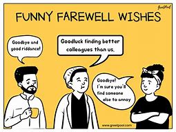Image result for Going Away Co-Worker Meme