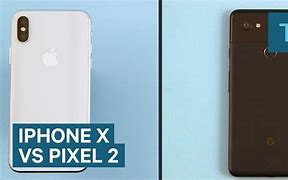 Image result for iPhone XS vs Pixel 2