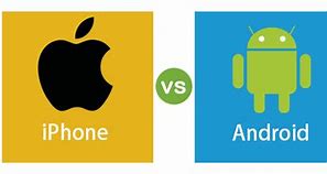 Image result for Apple vs Android Phone Comparison