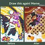 Image result for Draw This Again Meme