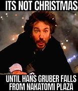 Image result for Die Hard Christmas Meme