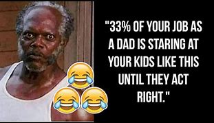 Image result for Serious Dad Meme