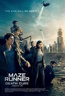 Image result for The Maze Runner the Death Cure 2018 Movie